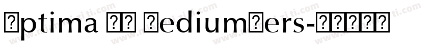 Optima BQ MediumVers字体转换